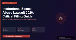 Institutional Sexual Abuse Lawsuit 2026: Critical Filing Guide for Clergy & School Survivors 12 Institutional Sexual Abuse Lawsuit 2026: Critical Filing Guide for Clergy & School Survivors