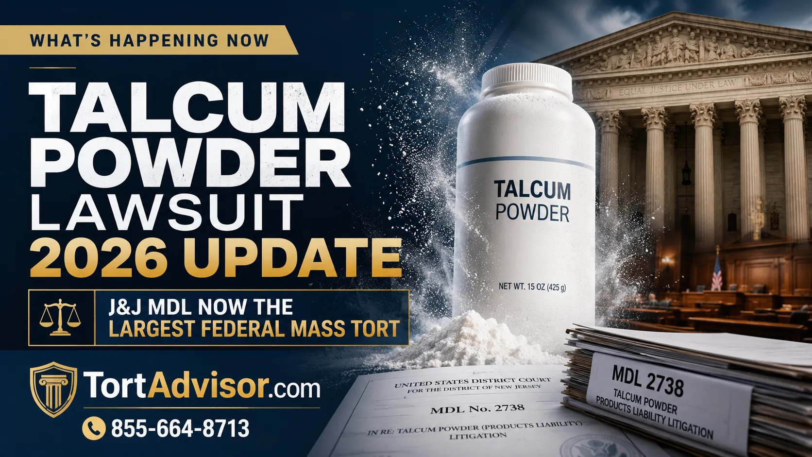 Talcum powder asbestos lawsuit 2026 update showing a talcum powder bottle, courthouse, MDL 2738 legal documents, and TortAdvisor contact number.