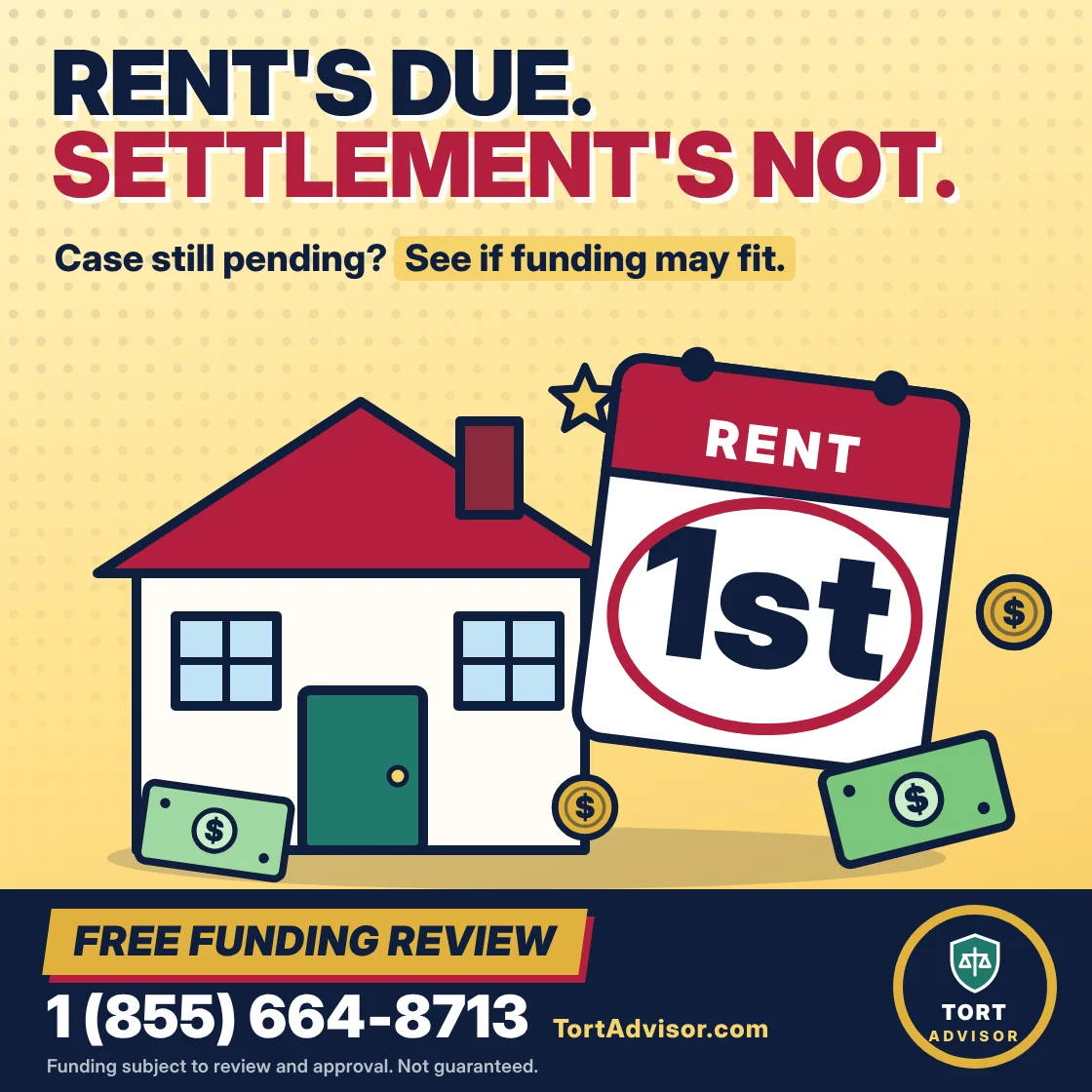 Poster: Rent’s due. Settlement’s not. Case still pending? See if funding may fit. Free funding review, call 1 (855) 664-8713